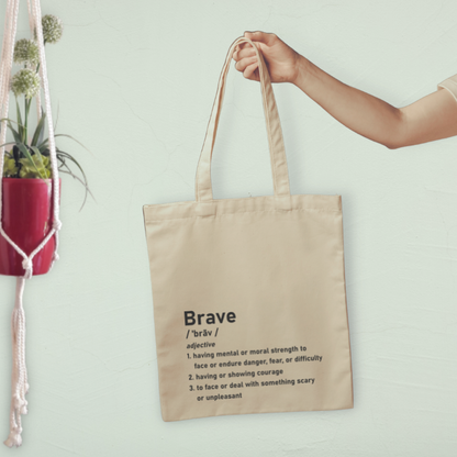 Brave Definition Tote Bag