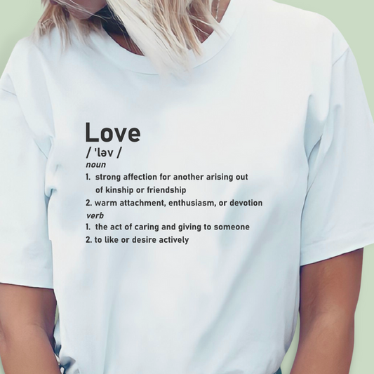 Definition of Love T-shirt