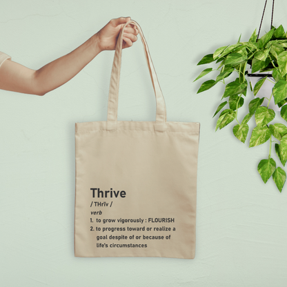 Definition of Thrive Tote Bag